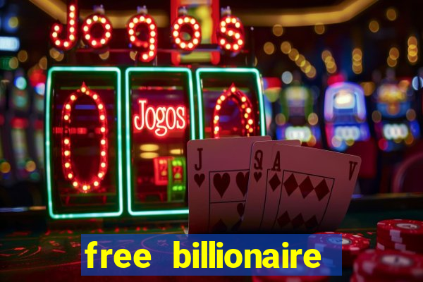 free billionaire casino chips