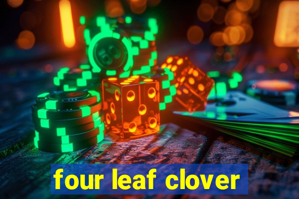 four leaf clover