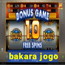 bakara jogo