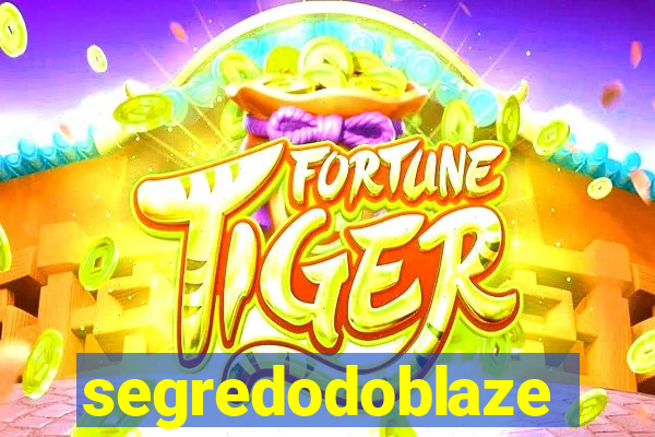 segredodoblaze