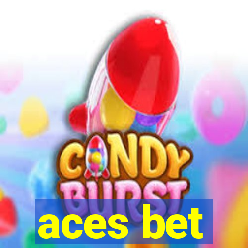 aces bet