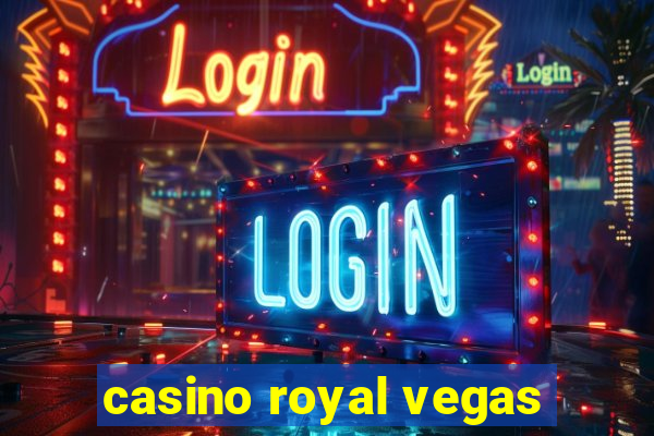 casino royal vegas