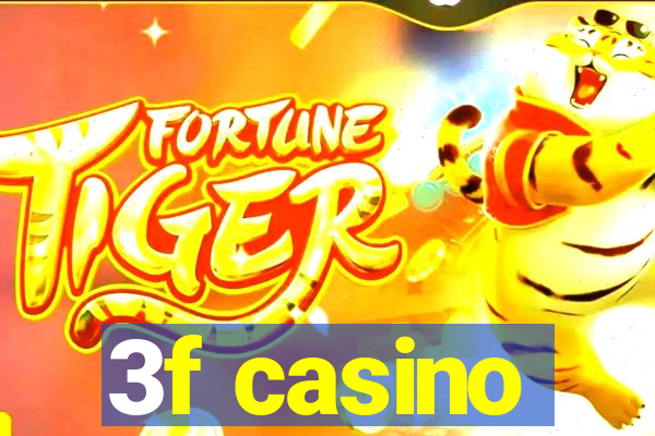 3f casino