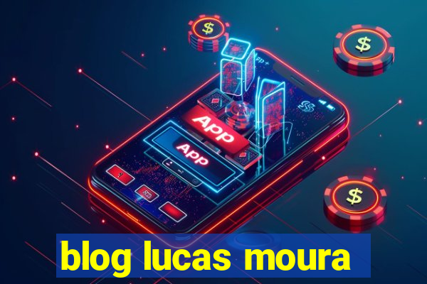 blog lucas moura