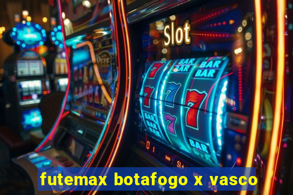 futemax botafogo x vasco