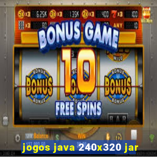 jogos java 240x320 jar