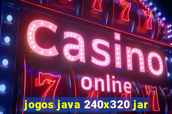 jogos java 240x320 jar