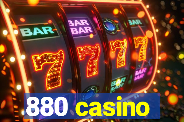 880 casino