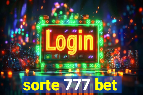 sorte 777 bet