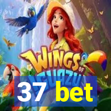 37 bet