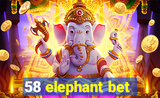 58 elephant bet