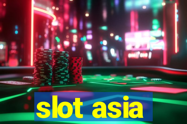 slot asia