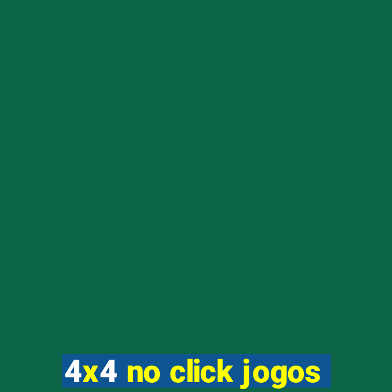 4x4 no click jogos