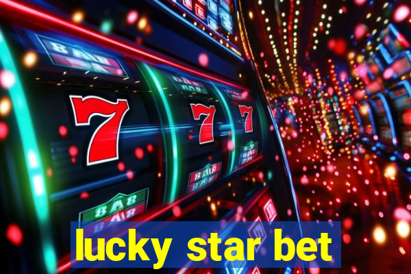 lucky star bet