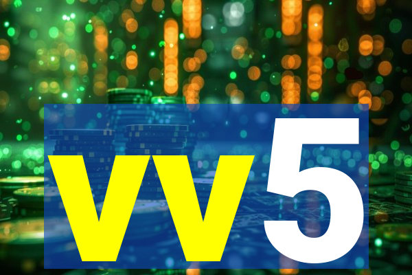 vv5