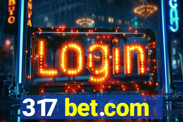 317 bet.com