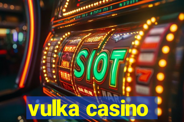 vulka casino