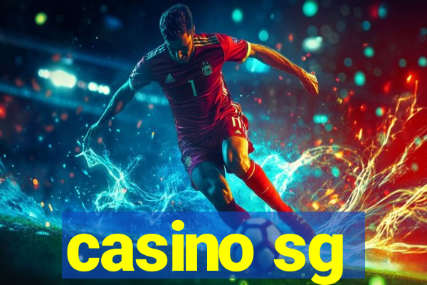 casino sg