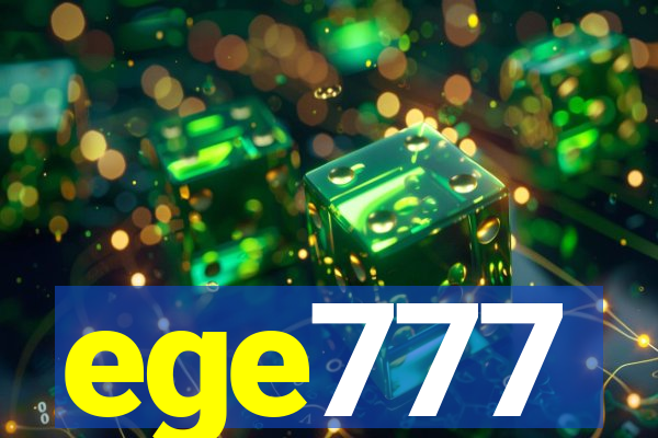 ege777