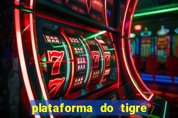 plataforma do tigre de 1 real