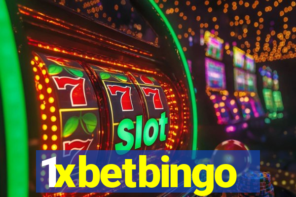 1xbetbingo