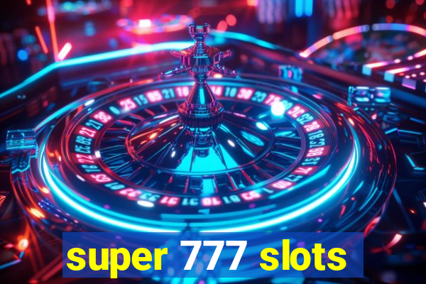 super 777 slots