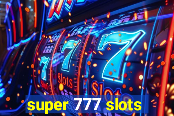 super 777 slots