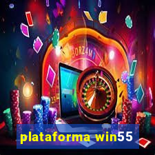 plataforma win55