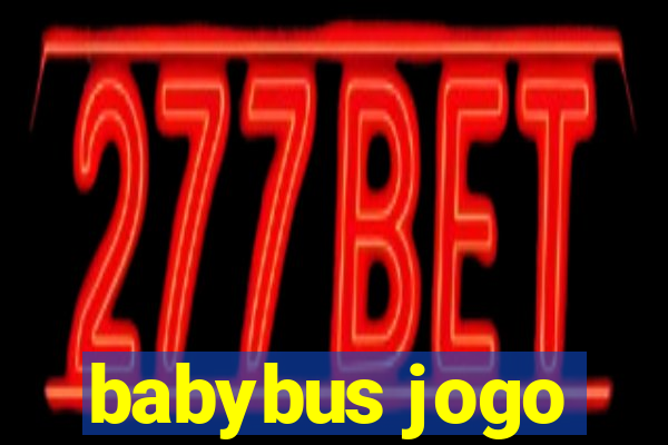 babybus jogo