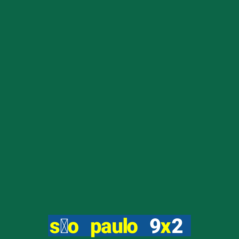 s茫o paulo 9x2 corinthians data