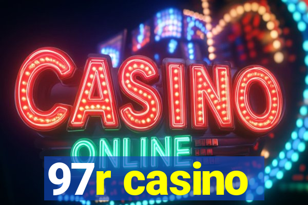 97r casino