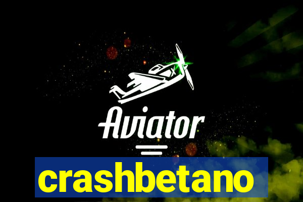 crashbetano