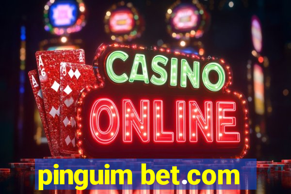 pinguim bet.com