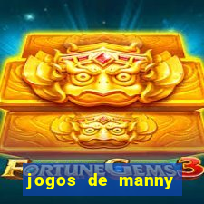 jogos de manny m茫os a obra