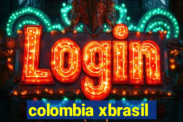 colombia xbrasil