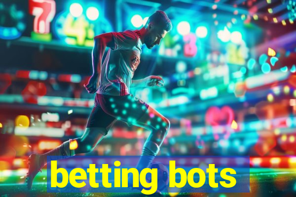 betting bots