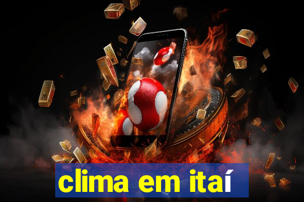 clima em itaí