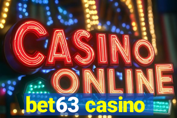 bet63 casino