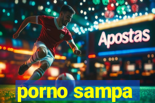 porno sampa