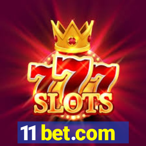 11 bet.com