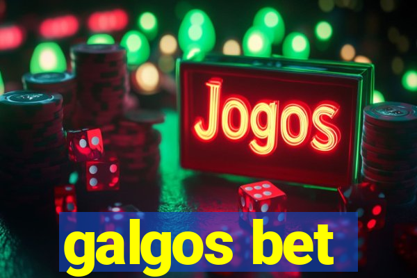 galgos bet