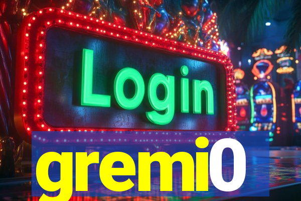 gremi0