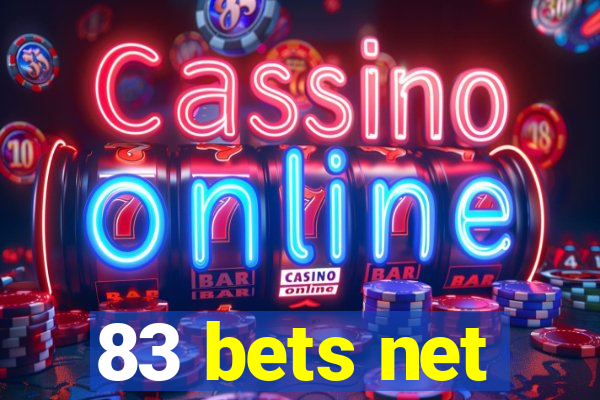 83 bets net