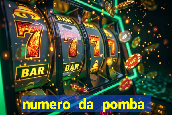 numero da pomba jogo do bicho