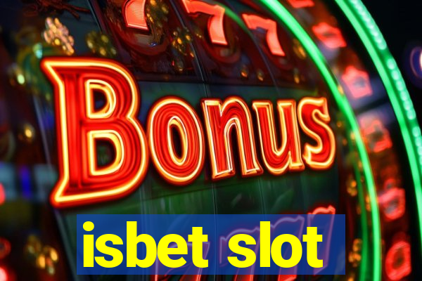 isbet slot