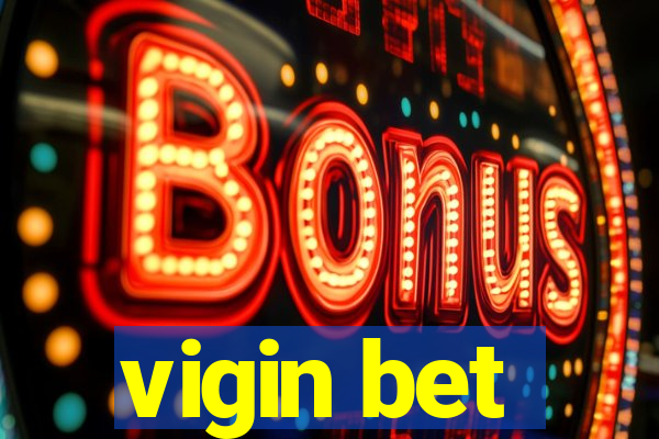 vigin bet