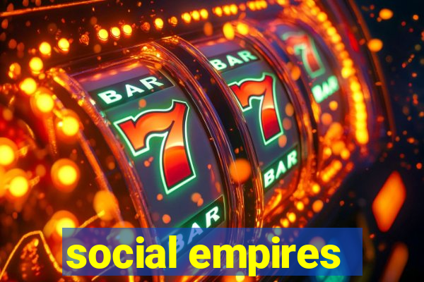 social empires