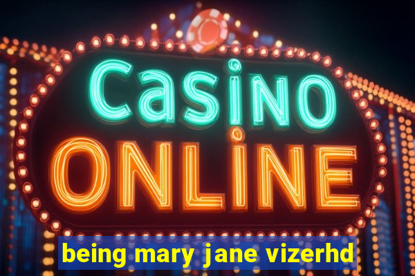 being mary jane vizerhd