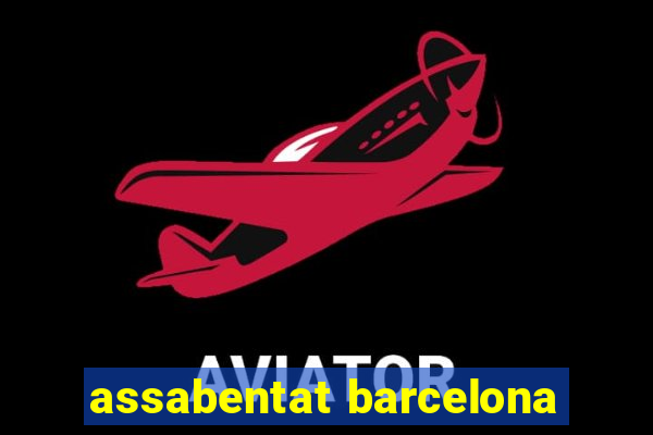 assabentat barcelona