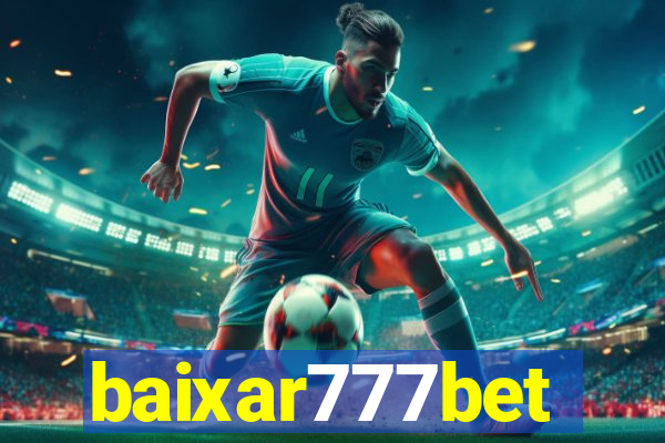 baixar777bet